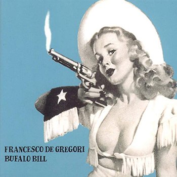 FrancescoDeGregori-IMG-Discografia-Left-&-Right-Bufalo-Bill-001